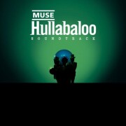 muse - hullabaloo  - Soundtrack
