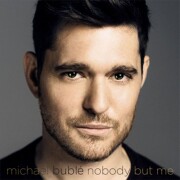 michael buble - nobody but me - Cd