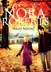 Nora Roberts: High Noon | DVD Film | Dvdoo.dk
