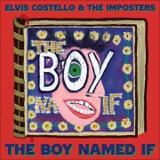 elvis costello & the imposters - the boy named if - Cd