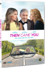then came you - DVD